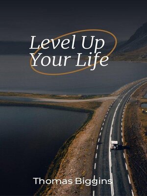 cover image of Level Up Your Life